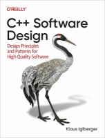 C++ SOFTWARE DESIGN : design principles and patterns for high-quality software.