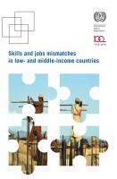 SKILLS AND JOBS MISMATCHES IN LOW- AND MIDDLE-INCOME COUNTRIES.