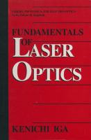 Fundamentals of laser optics /