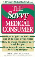 The savvy medical consumer