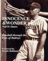 Innocence & wonder : baseball through the eyes of batboys /