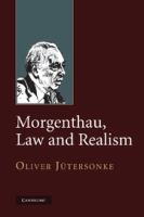 Morgenthau, law and realism /