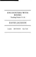 Encounters with books : teaching fiction 11-16 /