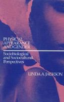 Physical appearance and gender : sociobiological and sociocultural perspectives /