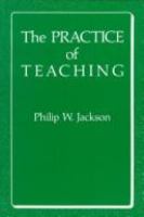 The practice of teaching /
