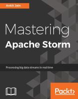 Mastering Apache Storm : processing big data streams in real time /