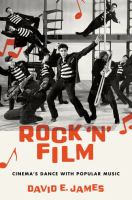 Rock 'n' film : cinema's dance with popular music /