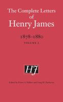 The Complete Letters of Henry James, 1878-1880 : volume I /