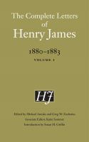 The complete letters of Henry James, 1880-1883 /