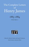 The Complete Letters of Henry James, 1883-1884 : Volume 2 /