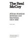 The real McCoy : African-American invention and innovation, 1619-1930 /