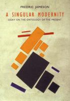 A singular modernity : essay on the ontology of the present /