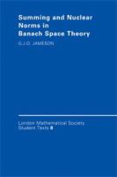 Summing and nuclear norms in Banach space theory /