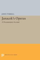 Janáček's operas : a documentary account /