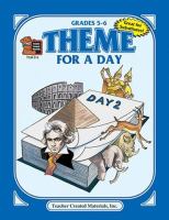 Theme for a day : grades 5-6 /