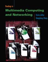 Readings in multimedia computing and networking /