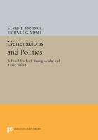 Generations and politics : a panel study of young adults and their parents /