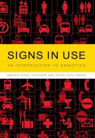 Signs in use : an introduction to semiotics /