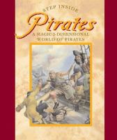 Pirates : a magic 3-dimensional world of pirates /