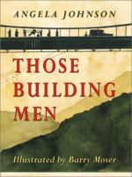 Those building men /