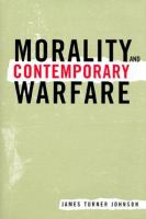 Morality & contemporary warfare /