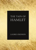The Tain of Hamlet.