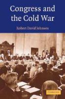 Congress and the Cold War /
