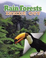 Rain forests inside out /