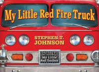 My little red fire truck /