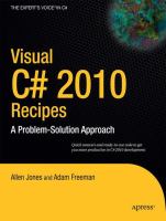 Visual C♯ 2010 recipes : a problem-solution approach /