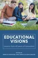 Educational visions: The lessons from 40 years of innovation.