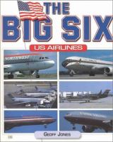 The big six : US airlines /