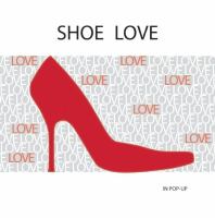 Shoe love : in pop-up /