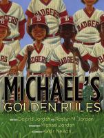 Michael's golden rules /