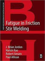 Fatigue in friction stir welding /
