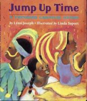 Jump up time : a Trinidad Carnival story /
