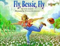 Fly, Bessie, fly /