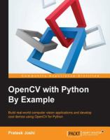 OpenCV with Python by example : build real-world computer vision applications and develop cool demos using OpenCV for Python /