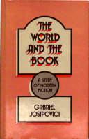 The world and the book; a study of modern fiction.