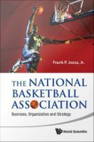 The National Basketball Association : business, organization and strategy /