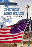 Church and state : a true separation? /