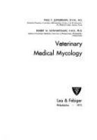Veterinary medical mycology