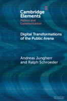 Digital transformations of the public arena /