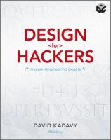Design for hackers : reverse-engineering beauty /