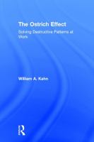 The ostrich effect : solving destructive patterns at work /