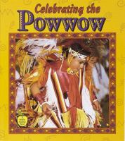 Celebrating the powwow /