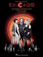 Chicago : movie vocal selections /