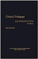 Critical pedagogy an introduction /