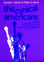 The cynical Americans : living and working in an age of discontent and disillusion /