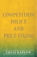 Competition policy and price fixing /